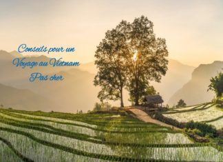 Voyage Vietnam pas cher – Conseils pratiques et circuits au Vietnam voyage vietnam pas cher